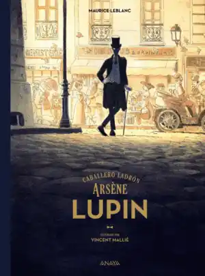 ARSÈNE LUPIN, CABALLERO LADRÓN Oferta De Temporada