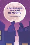 Directo De Fábrica RECUÉRDAME POR QUÉ HE MUERTO