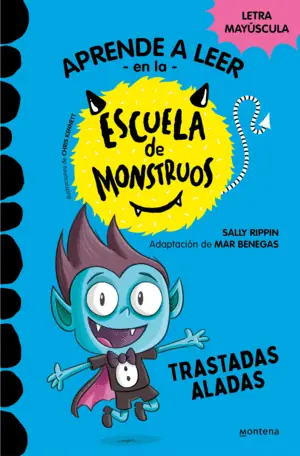 LA ESCUELA DE MONSTRUOS 6. TRASTADAS ALADAS Ordenar Ahora Mismo