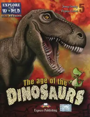 Directo De Fábrica THE AGE OF THE DINOSAUR