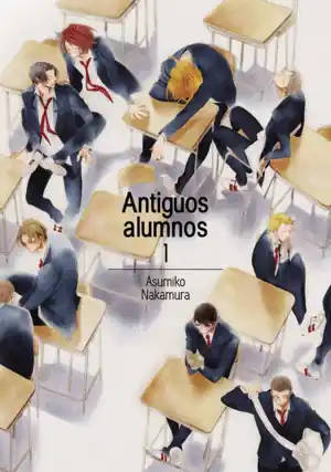 Solo Hoy ANTIGUOS ALUMNOS VOL. 1 - 3ªED