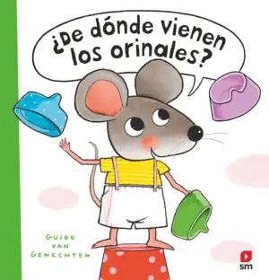 ¿DE DÓNDE VIENEN LOS ORINALES? Bestseller