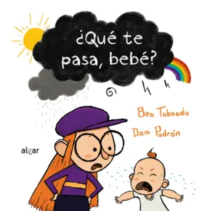 Súper Precio ¿QUÉ TE PASA, BEBÉ?