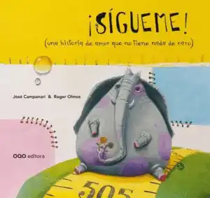 Precio De Oferta SÍGUEME! (UNA HISTORIA DE AMOR QUE NO TIENE NADA DE RARO)