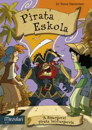 PIRATA ESKOLA. BIZARGORRI PIRATA BELDURGARRIA Garantía De Devolución De Dinero