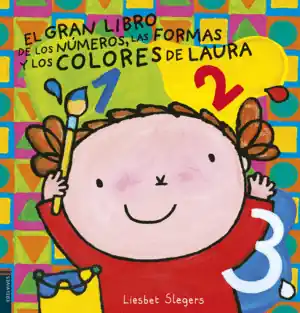 GRAN LIBRO DE LOS NUMEROS COLORES Y FORMAS DE LAUR Precio Bajo