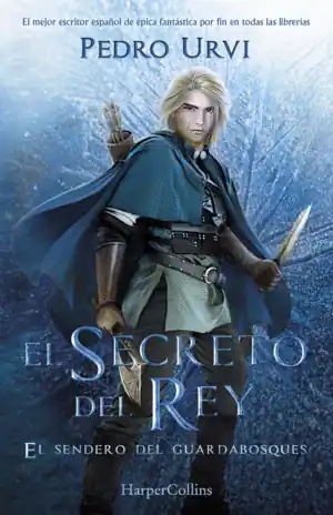 EL SECRETO DEL REY. EL SENDERO DEL GUARDABOSQUES 2 Rebajas