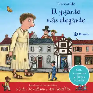 EL GIGANTE MÁS ELEGANTE. MINICUENTO Promoción Exclusiva