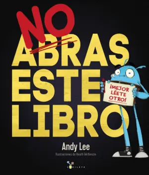 Promoción Exclusiva NO ABRAS ESTE LIBRO