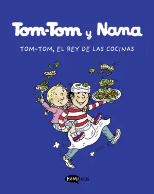 Precio De Oferta TOM-TOM Y NANA 3. TOM.TOM, EL REY DE LAS COCINAS