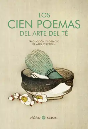 LOS CIEN POEMAS DEL ARTE DEL TE Más Vendido