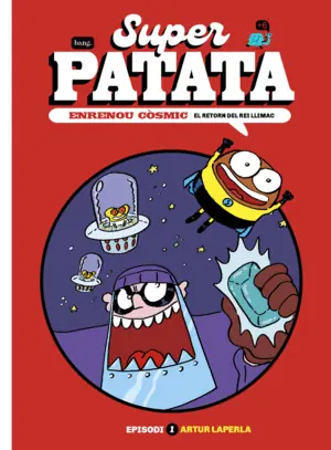 Bestseller SUPERPATATA ENRENOU COSMIC 1 EL RETORN DEL REI LLI