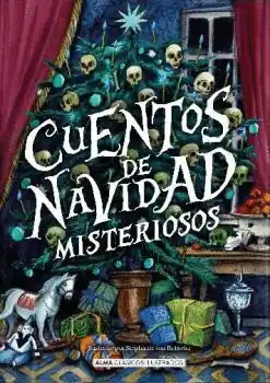 CUENTOS DE NAVIDAD MISTERIOSOS Solo Por Tiempo Limitado