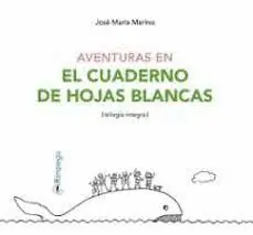Novedad AVENTURAS EN EL CUADERNO DE HOJAS BLANCAS