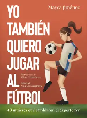 YO TAMBIEN QUIERO JUGAR AL FUTBOL Favorito De Clientes