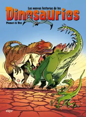 Ordena Ya NUEVAS HISTORIAS DE LOS DINOSAURIOS, LAS